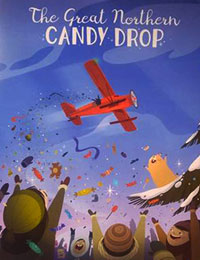 The Great Northern Candy Drop